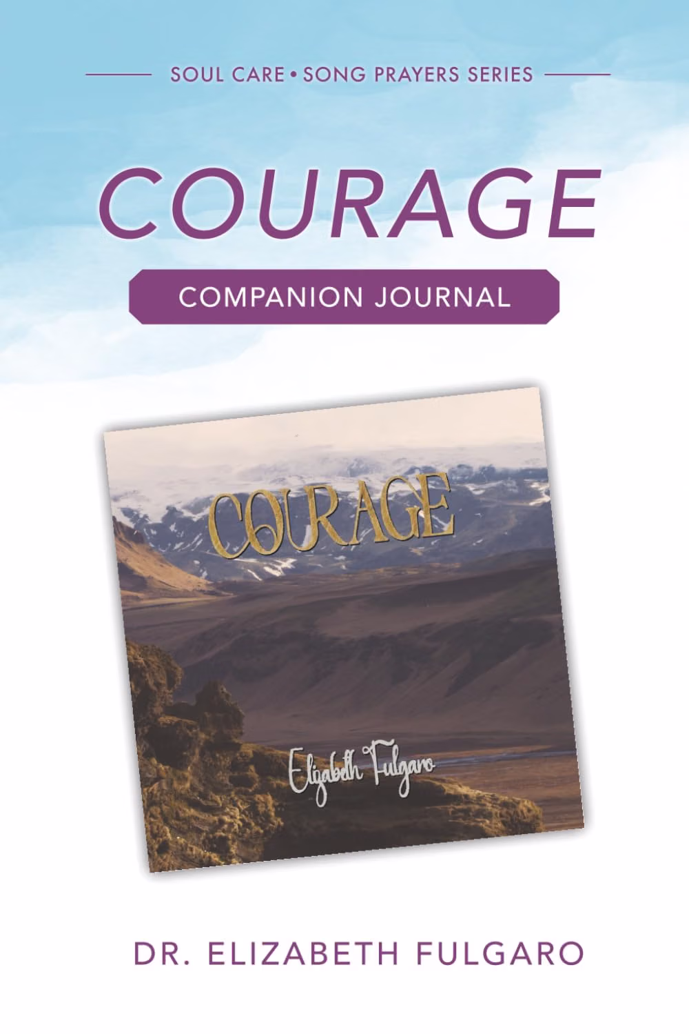 Courage Companion Journal
